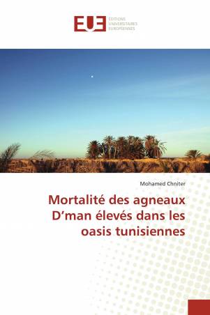 Mortalité des agneaux D’man élevés dans les oasis tunisiennes