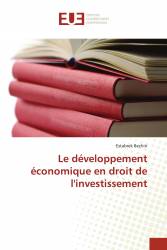 Le développement économique en droit de l'investissement