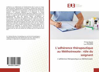 L’adhérence thérapeutique au Méthotrexate : rôle du soignant