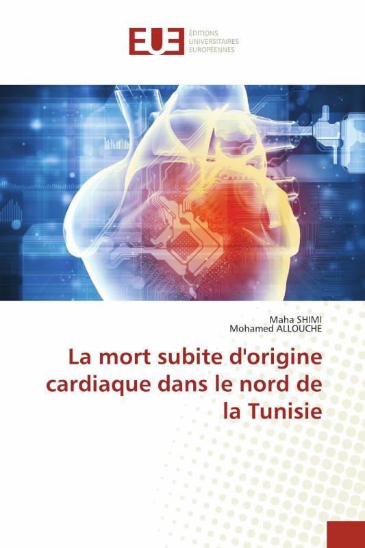 La mort subite d'origine cardiaque dans le nord de la Tunisie