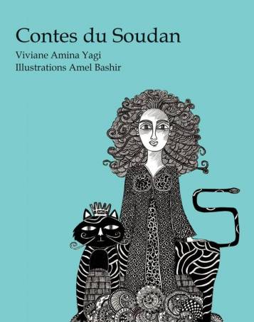 Contes du Soudan Viviane Amina Yagi