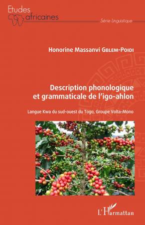 Description phonologique et grammaticale de l'igo-ahlon - Honorine Massanvi Gblem-Poidi