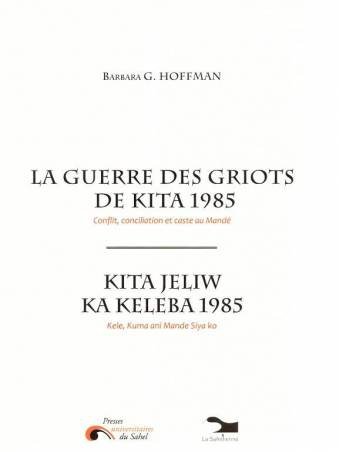La guerre des griots de Kita 1985 Barbara G. Hoffman