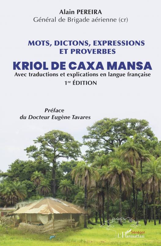 Mots, dictions, expressions et proverbes Kriol de Caxa Mansa