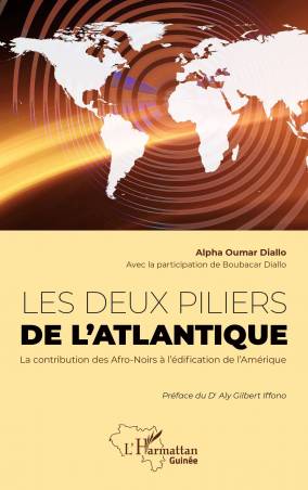 Les deux piliers de l'Atlantique - Alpha Oumar Diallo