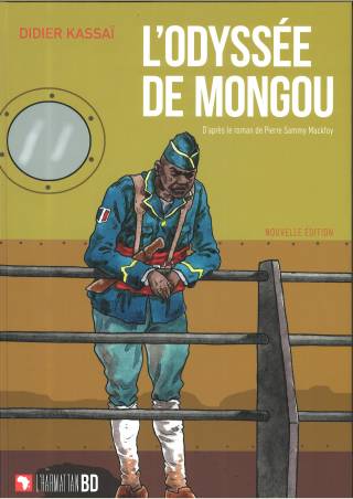 L'Odyssée de Mongou. Nouvelle édition