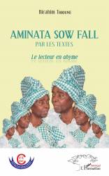 Aminata Sow Fall par les textes