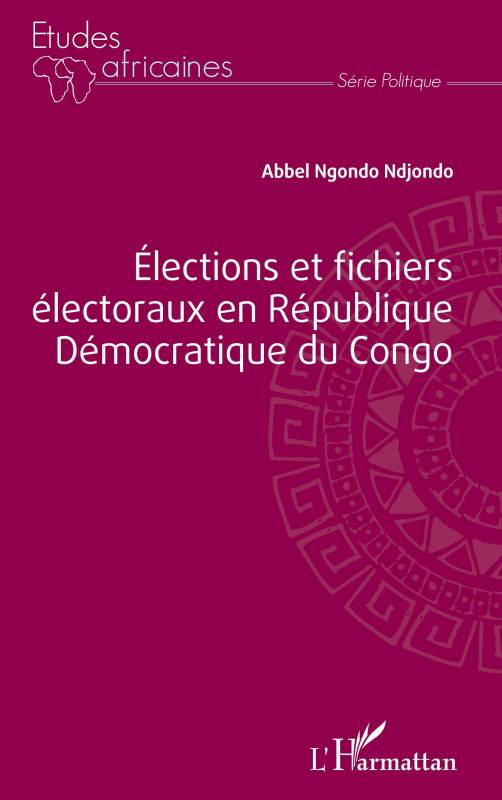 Élections et fichiers électoraux en République Démocratique du Congo