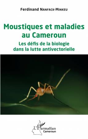 Moustiques et maladies au Cameroun