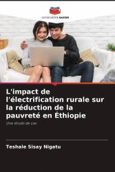 L'impact de l'électrification rurale sur la réduction de la pauvreté en Éthiopie