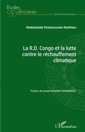 La R.D. Congo et la lutte contre le réchauffement climatique