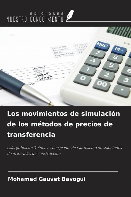 Los movimientos de simulación de los métodos de precios de transferencia