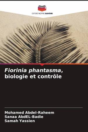 Fiorinia phantasma, biologie et contrôle