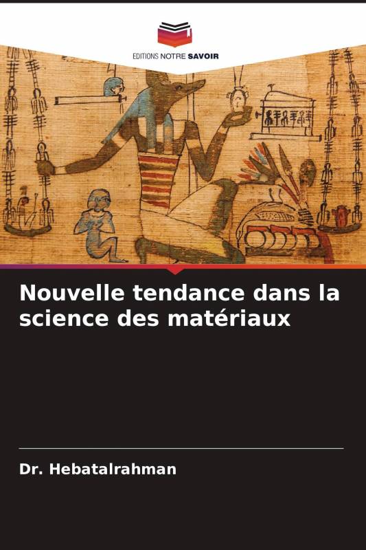 Nouvelle tendance dans la science des matériaux