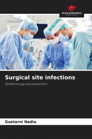 Surgical site infections