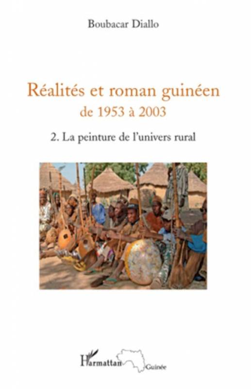 Réalités et roman guinéen de 1953 à 2003 T2
