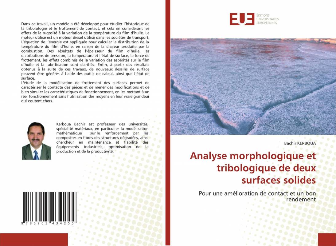 Analyse morphologique et tribologique de deux surfaces solides