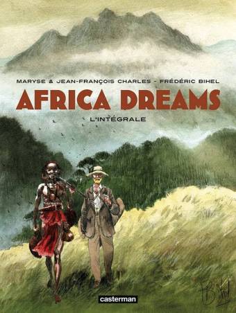 BD Africa Dreams. L'intégrale