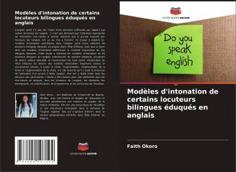 Modèles d'intonation de certains locuteurs bilingues éduqués en anglais
