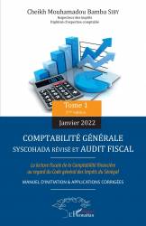 Comptabilité générale SYSCOHADA révisé et audit fiscal Tome 1 (2ème édition janvier 2022)