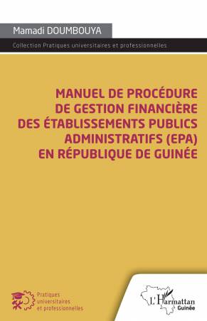 Manuel de procédure de gestion financière des établissements publics administratifs (EPA)