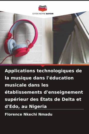 Applications technologiques de la musique dans l'éducation musicale dans les établissements d'enseignement supérieur des États d