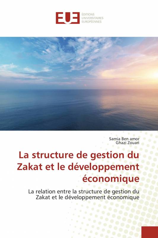 La structure de gestion du Zakat et le développement économique