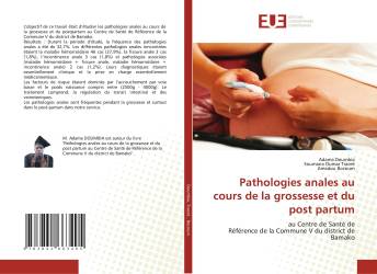 Pathologies anales au cours de la grossesse et du post partum