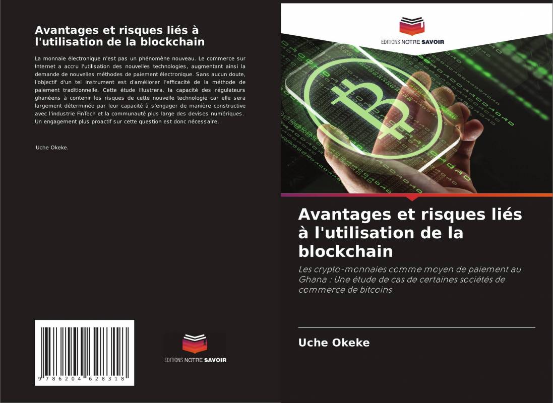 Avantages et risques liés à l'utilisation de la blockchain