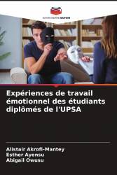 Expériences de travail émotionnel des étudiants diplômés de l'UPSA