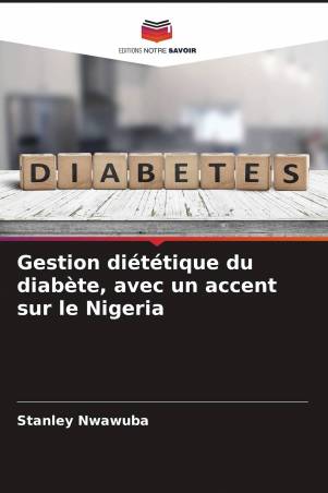 Gestion diététique du diabète, avec un accent sur le Nigeria