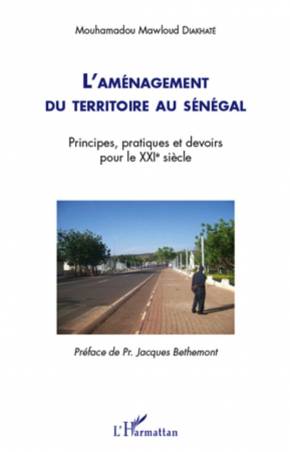 L&#039;aménagement du territoire au Sénégal
