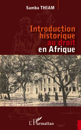 Introduction historique au droit en Afrique