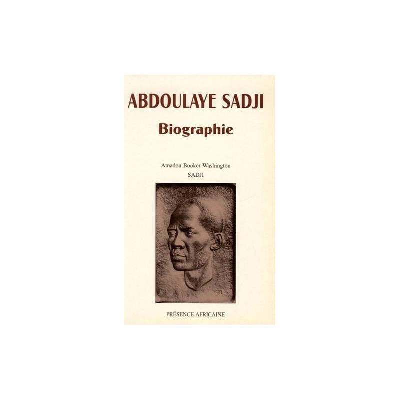 Biographie Abdoulaye Sadji Amadou Sadji