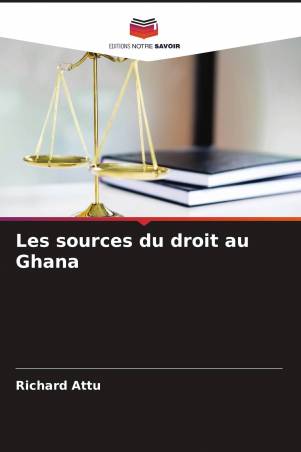 Les sources du droit au Ghana
