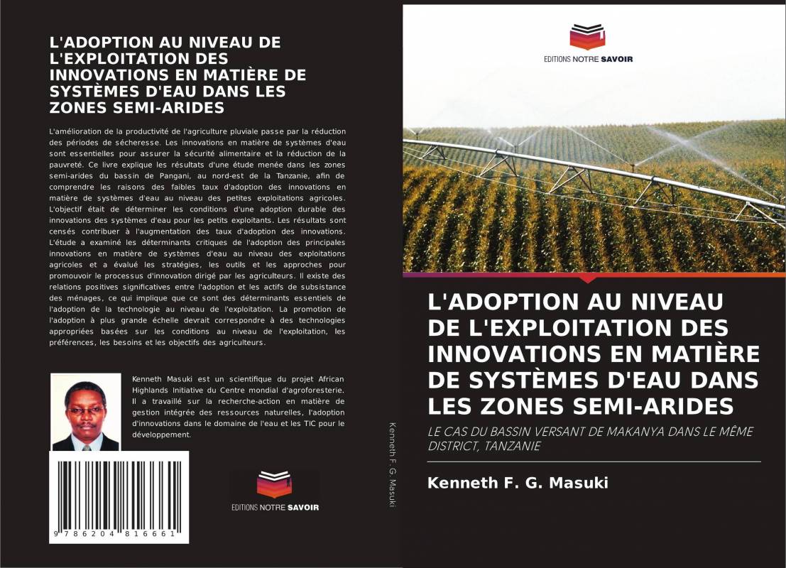 L'ADOPTION AU NIVEAU DE L'EXPLOITATION DES INNOVATIONS EN MATIÈRE DE SYSTÈMES D'EAU DANS LES ZONES SEMI-ARIDES