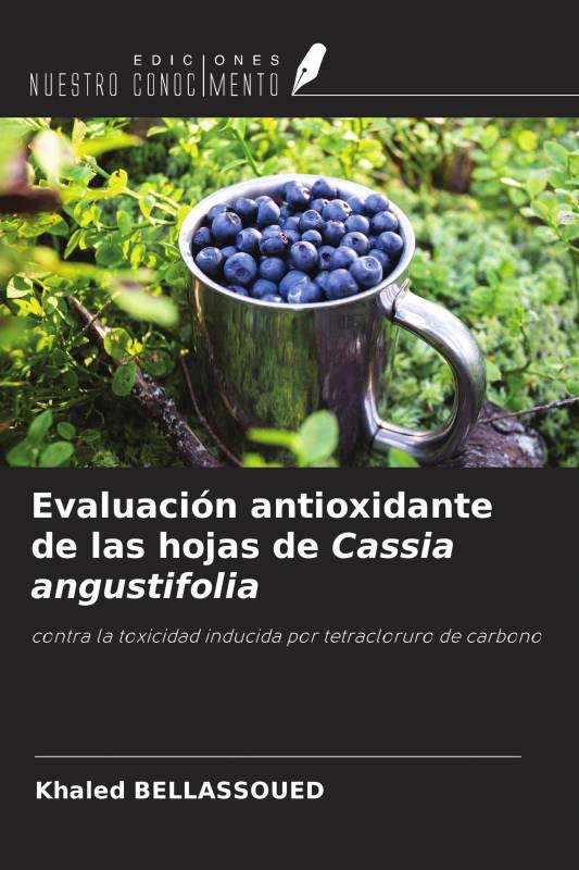 Evaluación antioxidante de las hojas de Cassia angustifolia