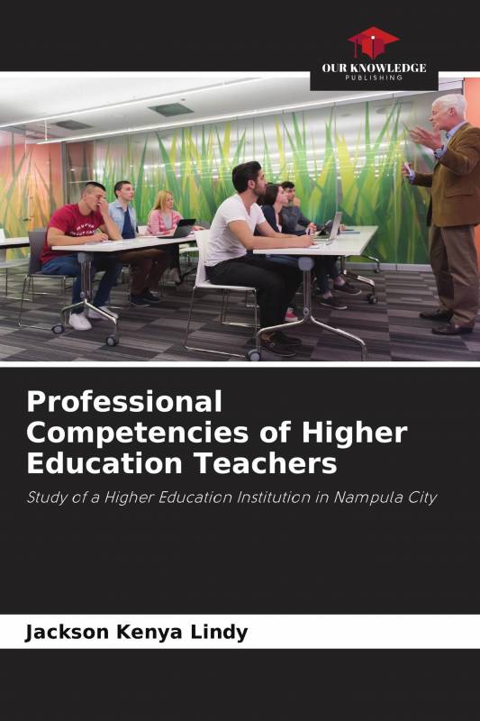 Professional Competencies of Higher Education Teachers