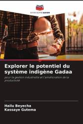 Explorer le potentiel du système indigène Gadaa