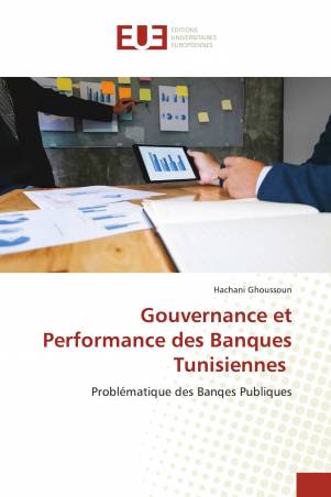 Gouvernance et Performance des Banques Tunisiennes