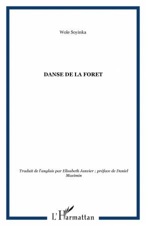 La danse de la forêt