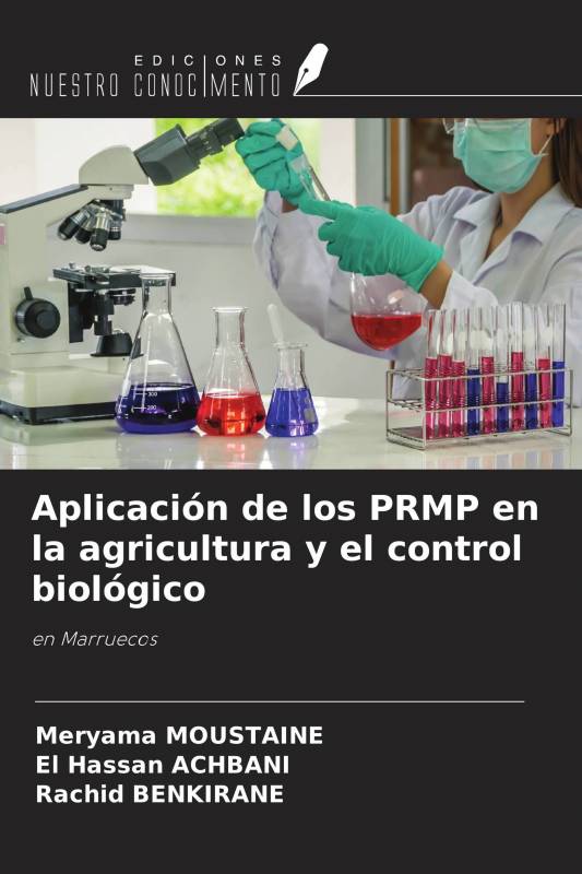Aplicación de los PRMP en la agricultura y el control biológico