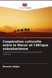 Coopération culturelle entre le Maroc et l'Afrique subsaharienne