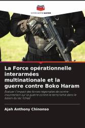 La Force opérationnelle interarmées multinationale et la guerre contre Boko Haram