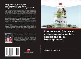 Compétence, finance et professionnalisme dans l'organisation de l'enseignement