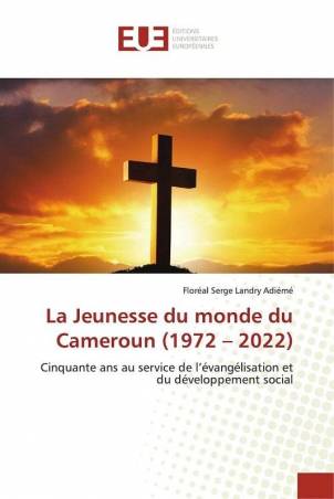 La Jeunesse du monde du Cameroun (1972 – 2022)