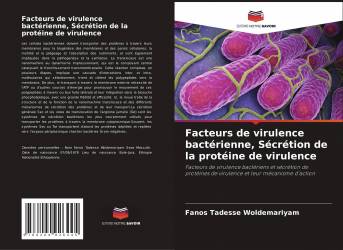 Facteurs de virulence bactérienne, Sécrétion de la protéine de virulence