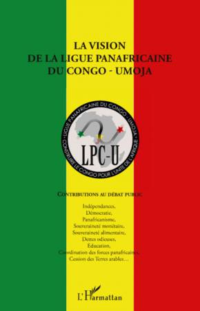 La vision de la ligue panafricaine du Congo - UMOJA