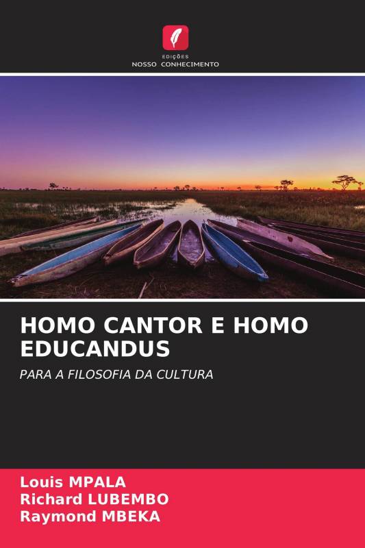 HOMO CANTOR E HOMO EDUCANDUS