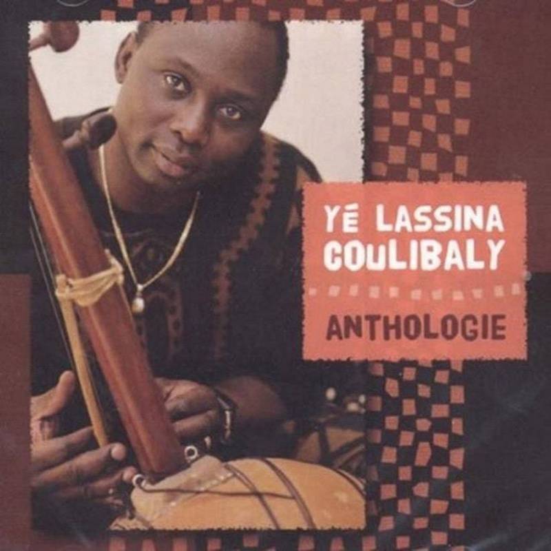 Yé Lassina Coulibaly Anthologie